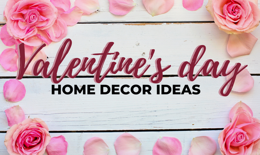 Image for 20 Valentine's Day Home Decor Gift Ideas